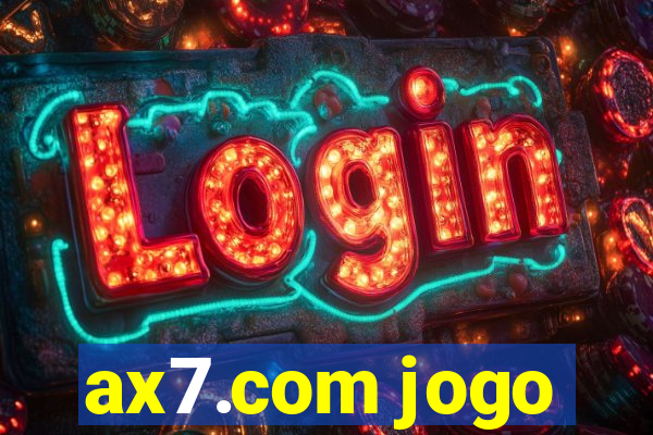 ax7.com jogo