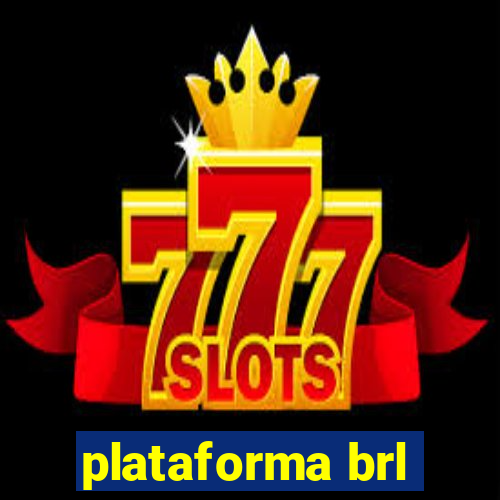 plataforma brl