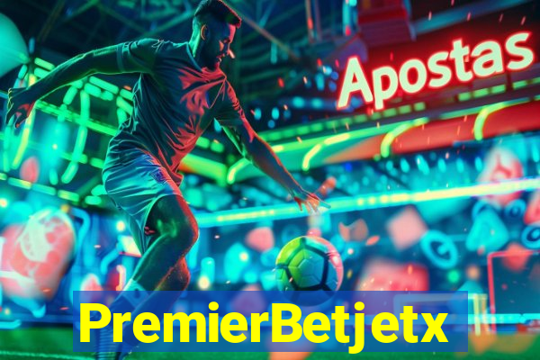 PremierBetjetx