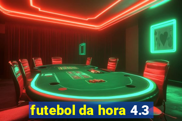 futebol da hora 4.3