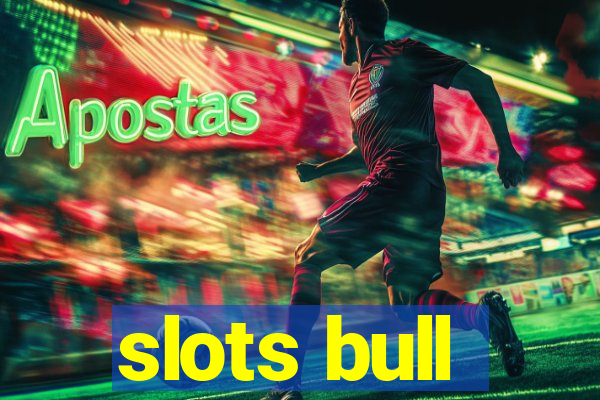 slots bull