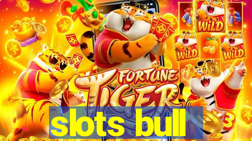 slots bull