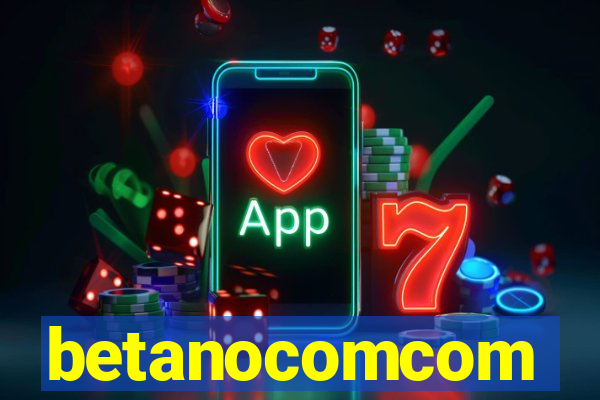 betanocomcom