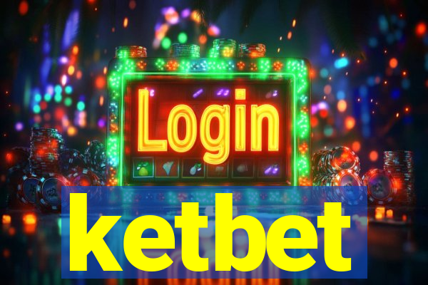 ketbet