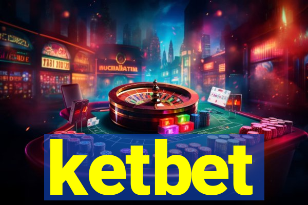 ketbet