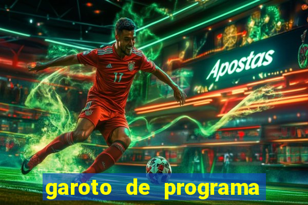 garoto de programa da zona leste