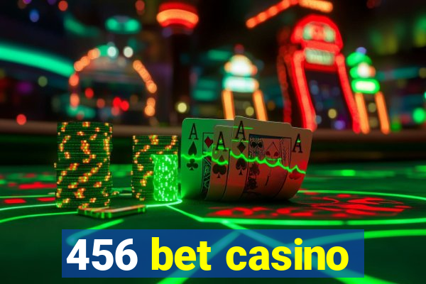 456 bet casino