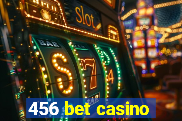 456 bet casino