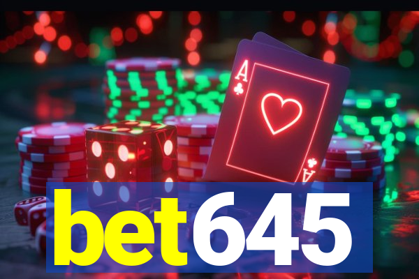 bet645