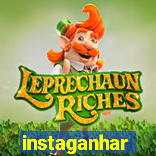 instaganhar