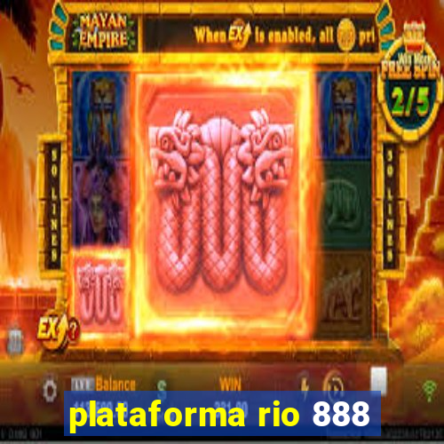 plataforma rio 888