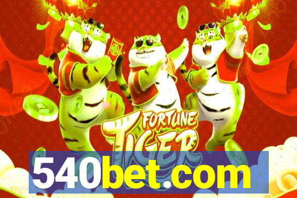 540bet.com