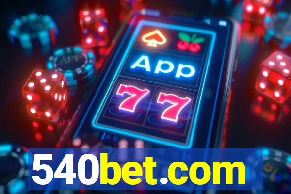 540bet.com