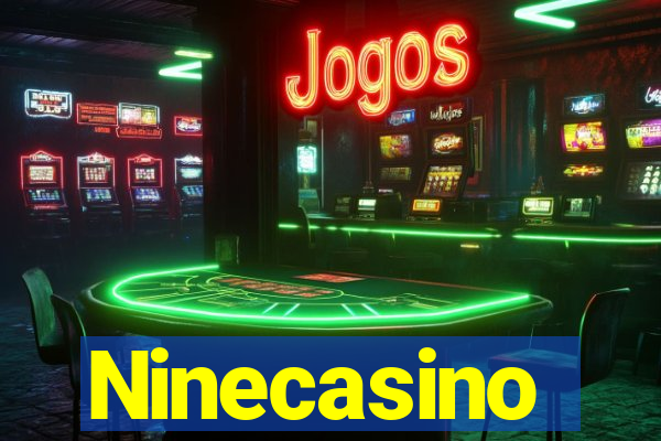 Ninecasino