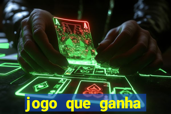 jogo que ganha dinheiro de verdade sem depositar