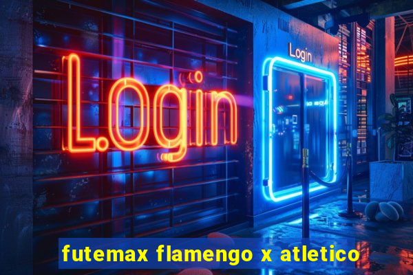 futemax flamengo x atletico