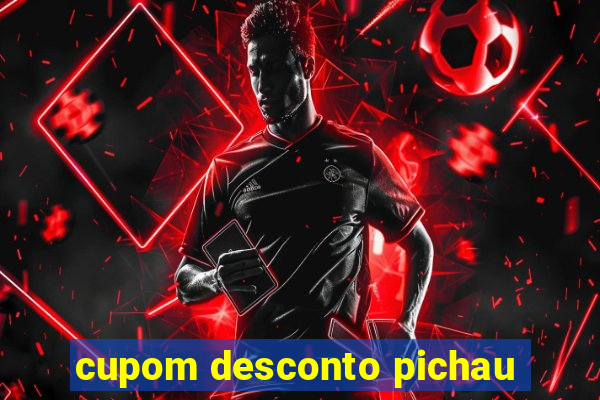 cupom desconto pichau