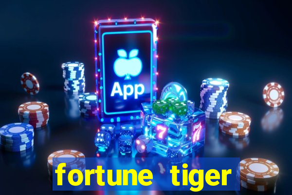 fortune tiger aposta 1 real