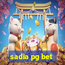 sadia pg bet