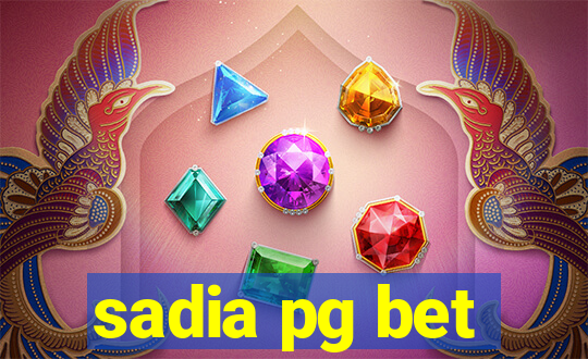 sadia pg bet