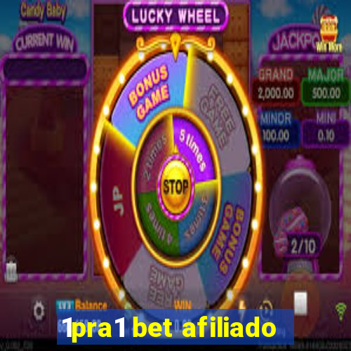 1pra1 bet afiliado