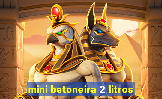 mini betoneira 2 litros