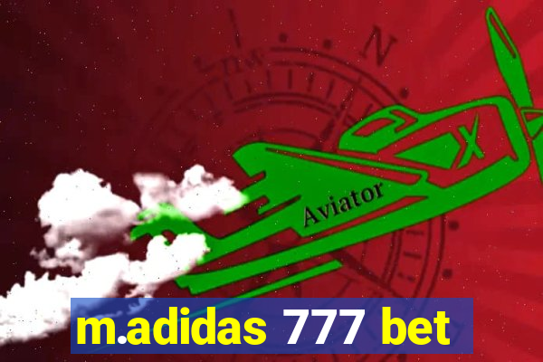 m.adidas 777 bet