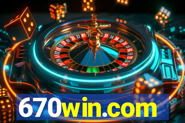 670win.com