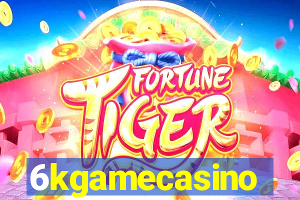 6kgamecasino