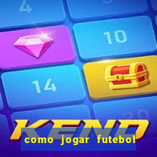 como jogar futebol na cidade vizinha the sims