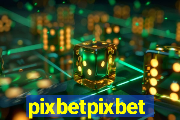 pixbetpixbet