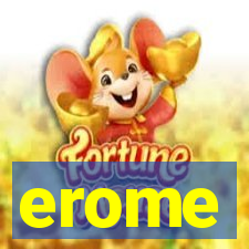 erome