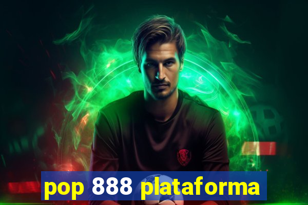 pop 888 plataforma