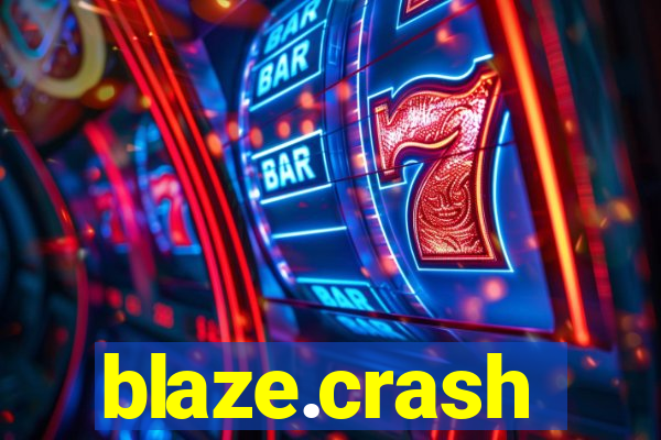 blaze.crash