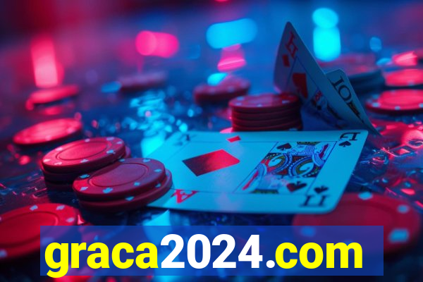 graca2024.com