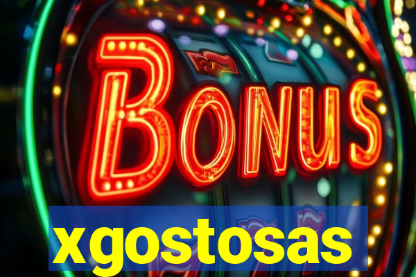 xgostosas