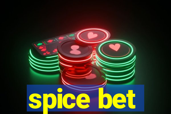 spice bet