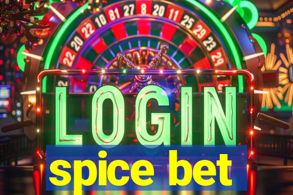 spice bet