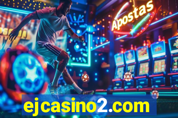 ejcasino2.com