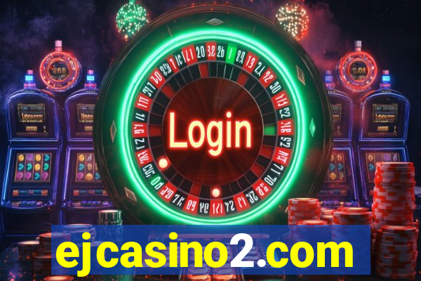 ejcasino2.com