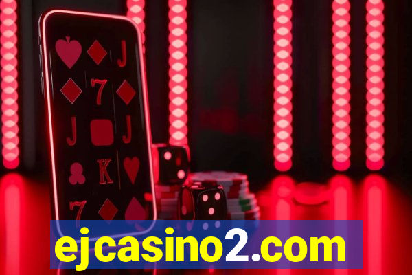 ejcasino2.com