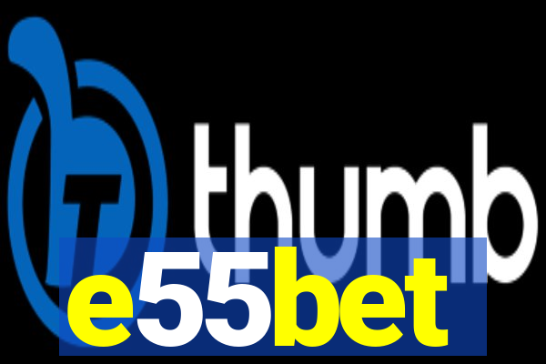 e55bet