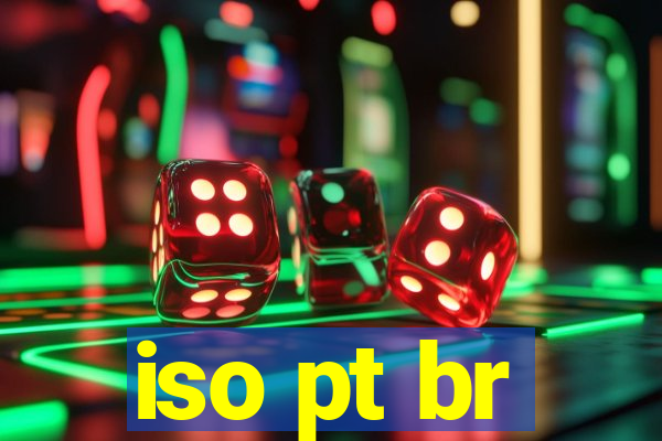 iso pt br