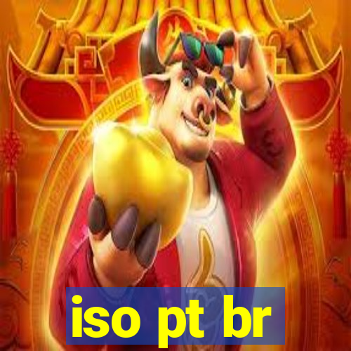 iso pt br