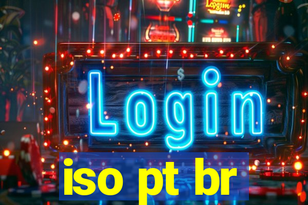 iso pt br