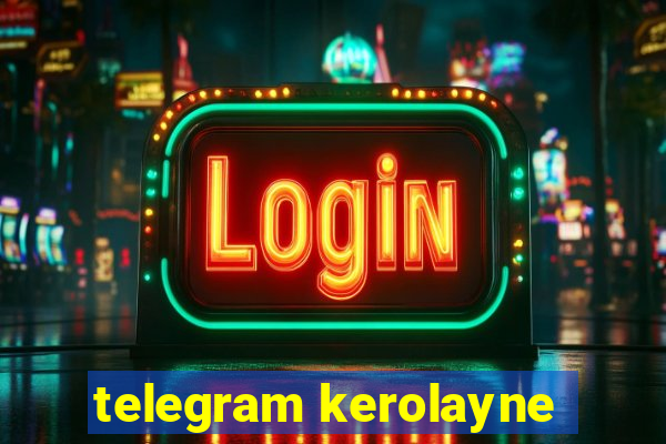 telegram kerolayne