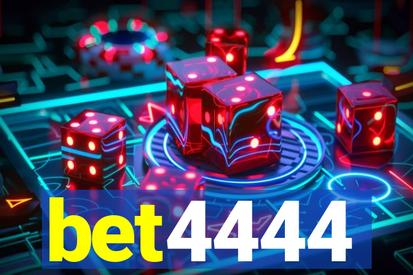 bet4444