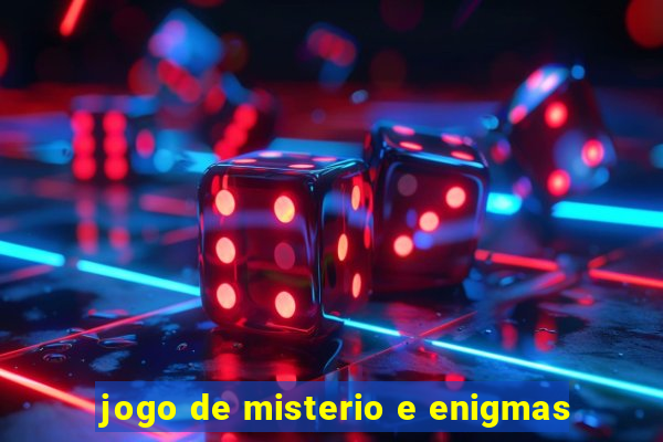 jogo de misterio e enigmas