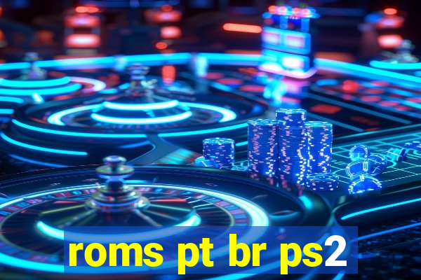 roms pt br ps2