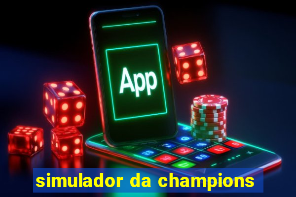 simulador da champions